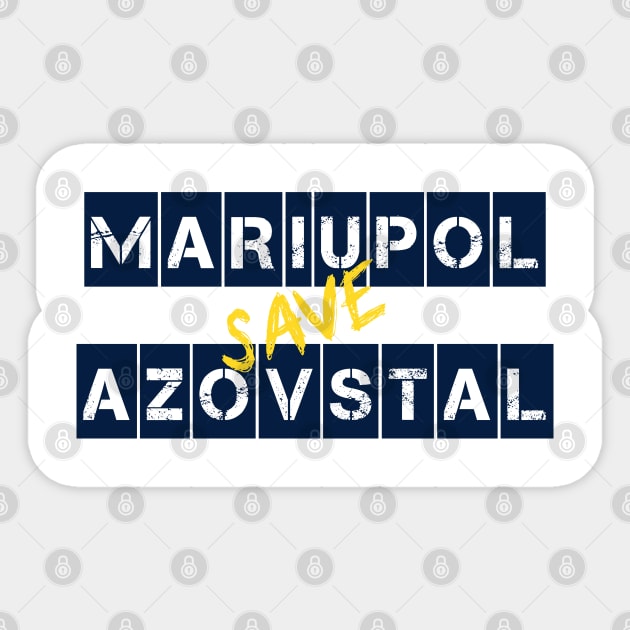 Save Azovstal! Save Mariupol! Ukraine. Stefania Sticker by TigrArt